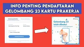 PEMBUKAAN PENDAFTARAN PRAKERJA GELOMBANG 23