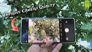 How To Improve Camera Quality Android! Tecno, Infinix, Redmi, Oppo, Viovo,Samsung, All Androids