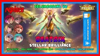 Script Beatrix Prime - Stellar Brilliance No Password | Full Effect Voice - New Patch