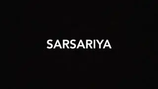 Sarsariya | Mohenjo Daro