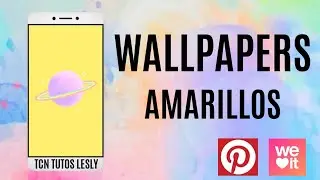 WALLPAPERS AMARILLOS. /Tcntutoslesly