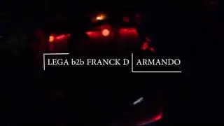 LEGA b2b FRANCK D - ARMANDO [ bogota 15/02/17 ] techno set