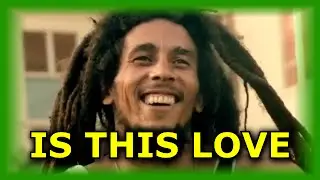 Bob Marley- Is This Love (Subtitulada Español) HQ
