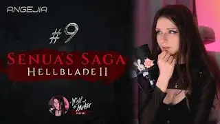 [RU] ◄ #9 SENUA'S SAGA Hellblade II | ANGEJLA #senuassagahellblade2 #прохождение #angejla