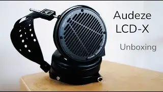 Audeze LCD-X: Unboxing