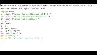 (python) How to make a program to solve quadratic equations using python 2.7.10