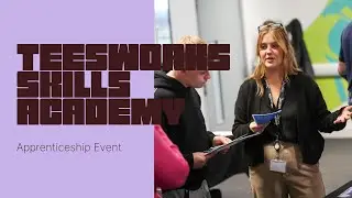 Teesworks Skills Academy Apprenticeship Event