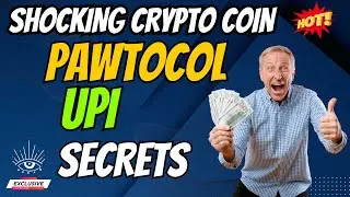 The Shocking Pawtocol Coin UPI Secrets | Cryptocurrency New Crypto Token Facts Trading Guide