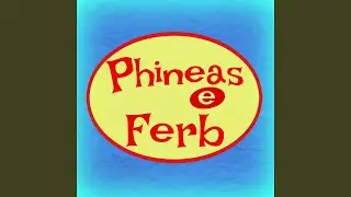 Phineas e Ferb (Sigla italiana)