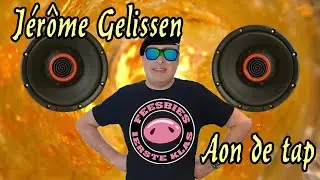 Jérôme Gelissen - Aon de tap