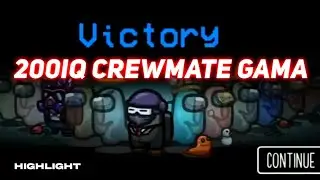 Crewmate Bol te l 200 iq l Among us highlights l Among us funny highlights l Among us