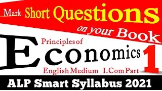 Short Questions Principles of economics English medium ICom1 | syllabus 2021 intermediate Class11