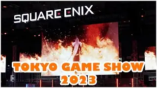 Special SQUARE ENIX Tokyo Game Show 2023