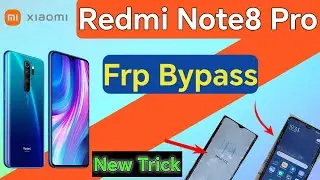 Redmi Note8 Pro Frp Bypass // Frp Bypass Redmi // How To Bypass Frp Android// Frp 2024 New Trick