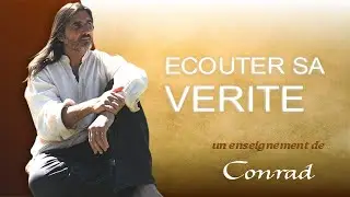 ECOUTER SA VERITE