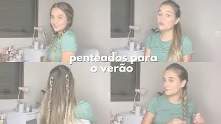 PENTEADOS PARA O VERÃO