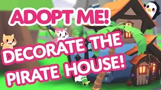 Team Adopt Me decorates the Pirate Ship House! 🏴‍☠️👯 Adopt Me! on Roblox