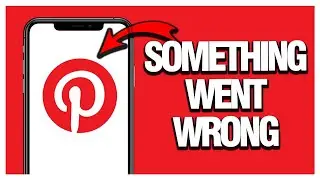 How To Fix And Solve Pinterest Something Went Wrong ( Working )
