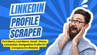 🔥Extract LinkedIn Emails & Phone Numbers | email scraper | LinkedIn profile data scraper🔥