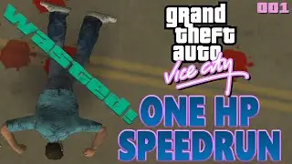 GTA Vice City ONE HP/OHKO Speedrun!