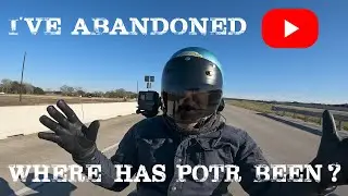 I've abandoned the YouTube - Where has POTR been?