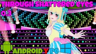 Through Shattered Eyes [v0.3] Español y Português PC y Android