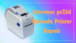 Intermec pc23d barcode printer repair