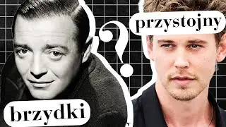 Dlaczego aktorzy byli kiedyś brzydsi?  *Q&A*