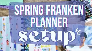 SPRING FRANKEN PLANNER SETUP | HAPPY PLANNER CLASSIC