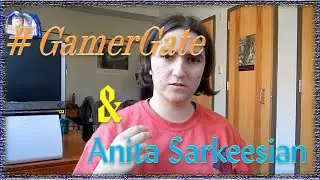 Thoughts on GamerGate and Anita Sarkeesian