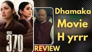Article 370 Review By Reviewofficially ll #Article370Review #article370 #yamigautam #priyamani
