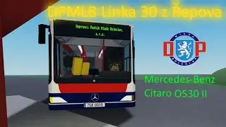 Roblox DPMLB | Linka 30 úsek: Řepov, prodejna - Rozvoj