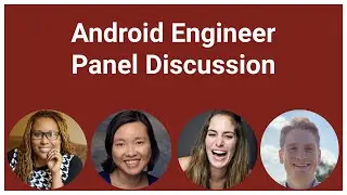Android Panel Discussion with Annyce Davis, Chiu-Ki Chan, Christina Lee, and Sam Thompson