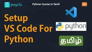 How To Setup VS Code for Python in tamil 