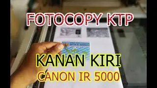 Tutorial Fotocopy KTP Sejajar KANAN KIRI