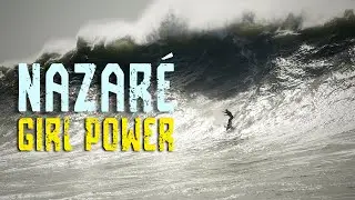 Nazare Girl Power