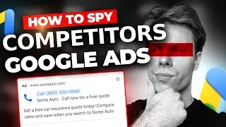 How to Spy on Your Competitor's Google Ads in 2026 (FREE + Paid Tools)