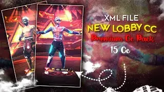 TOP 15 HD QUALITY CC FF XML ||  New Lobby 15 QUALITY CC XML - PACK || 