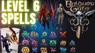 ALL Level 6 Spells in Depth Guide Tier list for Baldur's Gate 3