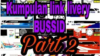 Kumpulan link livery BUSSID #part 2