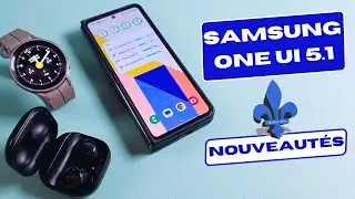 NOUVEAUTÉS SAMSUNG ONE UI 5.1 - Android 13