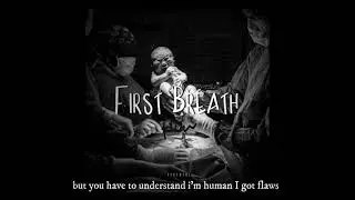 Flow - First Breath (Freestyle/Lyric Video)
