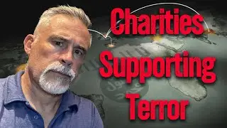 LIVE: You Won't Believe these Charities are Supporting Extremists