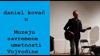 Daniel Kovač - Godine u vetru (Humanitarni koncert za Lenku, MSUV)