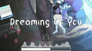Melokat - Dreaming Of You