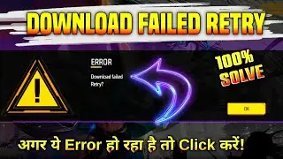 How To Fixed Download Failed Retry Problem For Free Fire Max 😳 Solve Error Problem