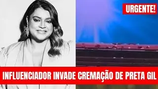 INFLEUNCIADOR INVADE LOCAL DE CREMAÇÃO DE PRETA GIL + ALCIONE SE EMOCIOA + GILBERTO GIL NO VELÓRIO