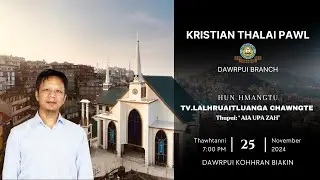 Tv.Lalhruaitluanga Chawngte - Central KTP Thupui Zir 'Aia Upa Zah'