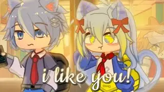 ★i like you, i said i like you! ★ trend/meme ★ gachalife 2★