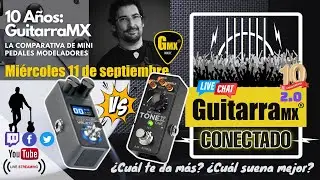 GP-5 vs. TONEX One | Comparando mini pedales modeladores | 10 Años de GuitarraMX
